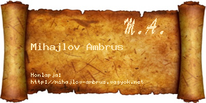 Mihajlov Ambrus névjegykártya